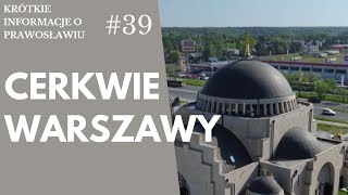 Prawosławne cerkwie w Warszawie [upl. by Mavilia]