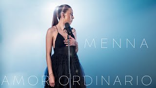 MENNA  Amor Ordinario COVER  Live Session [upl. by Claribel]