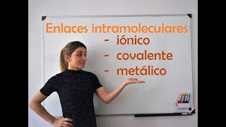 QUÍMICA Tipos de enlaces químicos iónico covalente y metálico [upl. by Soulier391]