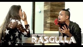 RASGULLA x APPY RAJA  CG R∆P 2K17 [upl. by Adalbert]