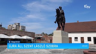 Újra áll a Szent László szobor– Erdélyi Magyar Televízió [upl. by Letsyrk148]