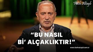 Fatih Altaylı yorumluyor quotBu nasıl bi alçaklıktırquot [upl. by Gery684]