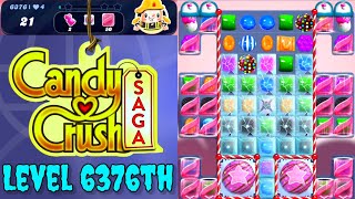 Level 6376th Candy Crush Saga Live Streaming On YouTube By SANKAT MOCHAN VLOGS [upl. by Trevethick935]