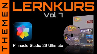 Pinnacle Studio 26  Highlights zum VideoLernkurs Volume 7  Coole Effekte gestalten [upl. by Mordecai]