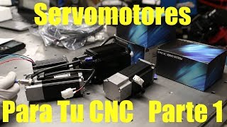 Servomotores para tu CNC Parte 1 [upl. by Gnep]