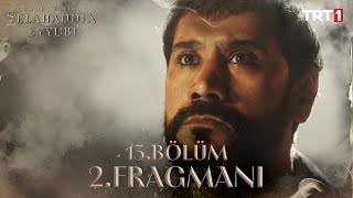 Kudüs Fatihi Selahaddin Eyyubi 13 Bölüm 2 Fragmanı trt1 [upl. by Marie-Ann161]