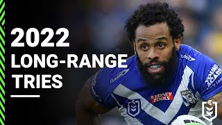 The best NRL longrange tries from the 2022 season  Match Highlights [upl. by Anitsyrhc411]