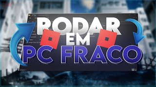 COMO RODAR ROBLOX EM PC FRACO EM 2024 Como Aumentar seu FPS no Roblox em 2024 [upl. by Innes]