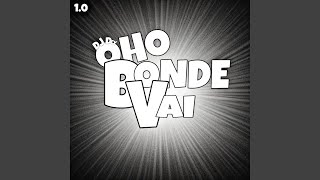 O BONDE VAI 10 [upl. by Suivatnad]