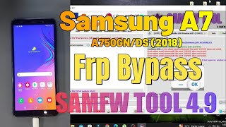 Samsunf A7 2018 A750GNDS Frp Bypass SAMFW TOOL 49  2024 [upl. by Elmira]