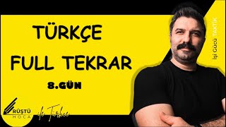 Türkçe Full Tekrar  8GÜN  Sözcük Türleri  RÜŞTÜ HOCA [upl. by Rhoads593]