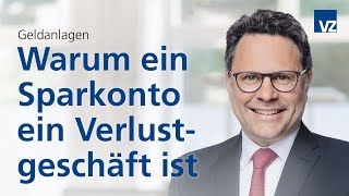 Warum ein Sparkonto ein Verlustgeschäft ist [upl. by Odey]