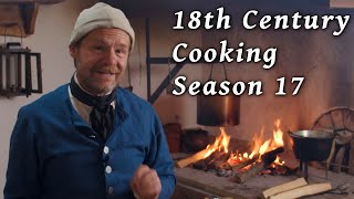 Cooking Marathon  18th Century Cooking Season 17 [upl. by Risa236]