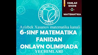 6  sinf qishgi onlayn olimpiada savollari yechimlari IQ test yechimlari 🤩🤩🤩 [upl. by Euqirne]