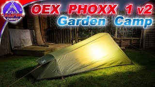 OEX Phoxx 1 v2 Garden Camp [upl. by Wicks881]