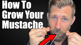 How to Grow Your Mustache from Start to Finish [upl. by Agnimod]