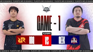 Game  1 RRQ vs GEEK FAM  MPL S12 [upl. by Nyladnor]