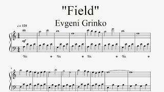 quotEvgeni Grinko  Fieldquot  Piano sheet music by Tatiana Hyusein [upl. by Catherina]