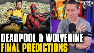 Deadpool 3’s Opening Weekend Final Box Office Predictions [upl. by Aristotle]