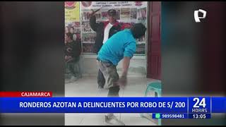 ¡A latigazos Ronderos de Cajamarca castigan a delincuentes por robar 200 soles [upl. by Radek]