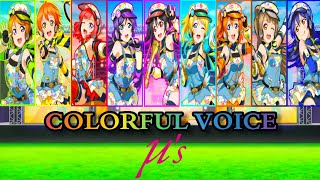 🖍️COLORFUL VOICE🖍️by μ’sRomajiArabicEnglish [upl. by Euqinemod]