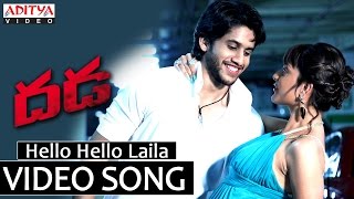 Hello Hello Laila Video Song  Dhada Video Songs  Naga Chaitanya Kajal Aggarwal [upl. by Anauqaj122]