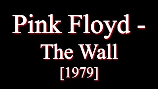 Pink Floyd  The Wall Full Album [upl. by Annay106]