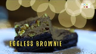 Eggless Brownie  Great Chefs Great Recipes  Chef Anurag Bhartwal  FoodFood [upl. by Rabka999]