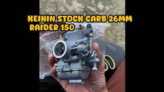 INSTALL KEIHIN STOCK CARB 24MM  RAIDER 150 [upl. by Chrysler]