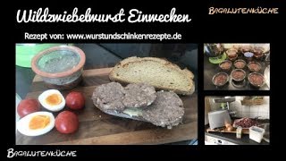 Wildzwiebelwurst im Glas [upl. by Jarrod81]