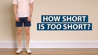 How Long Should Your Shorts Be A Visual Guide to Mens Shorts Length [upl. by Llerehc]