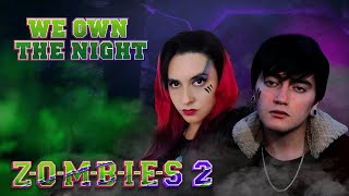 Zombies 2  We Own The Night En Español Hitomi Flor ft Bastián Cortés [upl. by Normie375]