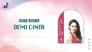 Alda Risma  Demi Cinta [upl. by Roselane283]