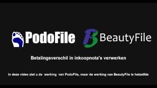 PodoFile Betalingsverschil in inkoopnota verwerken [upl. by Dlarrej]