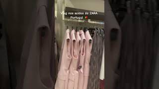 Vlog nos saldos da ZARA Portugal 🇵🇹  lofi zara2024 zara saldos lojas shopping short [upl. by Emilie785]