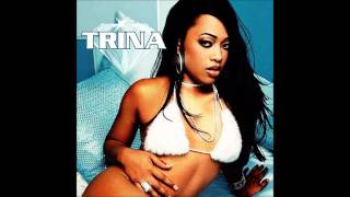 Trina  Pull Over Explicit Lyrics [upl. by Photima]