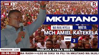 Day3MCHAMIEL KATEKELA KATIKA MKUTANO WA INJILI KYELA MBEYA KIJIJI CHA NGELEKA [upl. by Elockin]