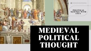 Medieval Political Thought Philosophy StAugustine  Thomas Aquinas [upl. by Gnouv]