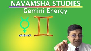 Navamsha StudiesD9 Understanding Gemini Energy [upl. by Nirok]