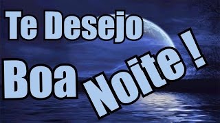 Bela Mensagem  VIM TE DESEJAR UMA ÓTIMA NOITE [upl. by Fonz]