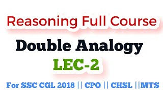 Reasoning Analogy Part 2 For SSC CGL CPO CHSL MTS STENO [upl. by Komsa]