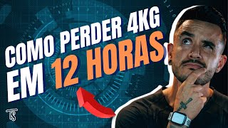 COMO PERDER 4KG EM 12 HORAS [upl. by Denie]