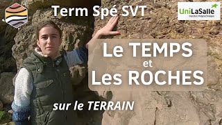 Terminale Spé SVT Le TEMPS et les ROCHES sur le TERRAIN [upl. by Alfonse]