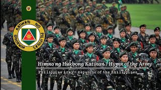 quotHimno ng Hukbong Katihan  Hymn of the Armyquot  Philippine Army Hymn [upl. by Bone]