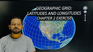 GEOGRAPHIC GRID  LATITUDES AND LONGITUDES EXERCISE CHAPTER 2 CLASS 9 ICSE [upl. by Tj820]