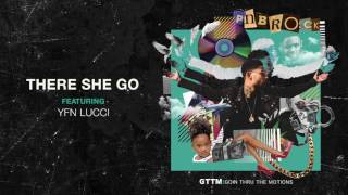 PnB Rock  There She Go feat YFN Lucci Official Audio [upl. by Lemor]