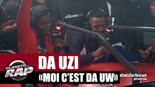 Exclu DA Uzi quotMoi cest da uwquot PlanèteRap [upl. by Tabbitha]