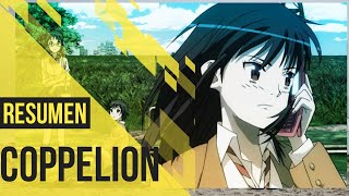 Coppelion Resumen en 10 Minutos [upl. by Airahcaz]