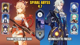 F2P Yoimiya Double Geo amp Neuvillette Furina Freeze  Spiral Abyss 47  Floor 12  Genshin Impact [upl. by Atoiyanap]