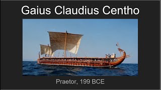 Gaius Claudius Centho Praetor 199 BCE [upl. by Osnohpla]